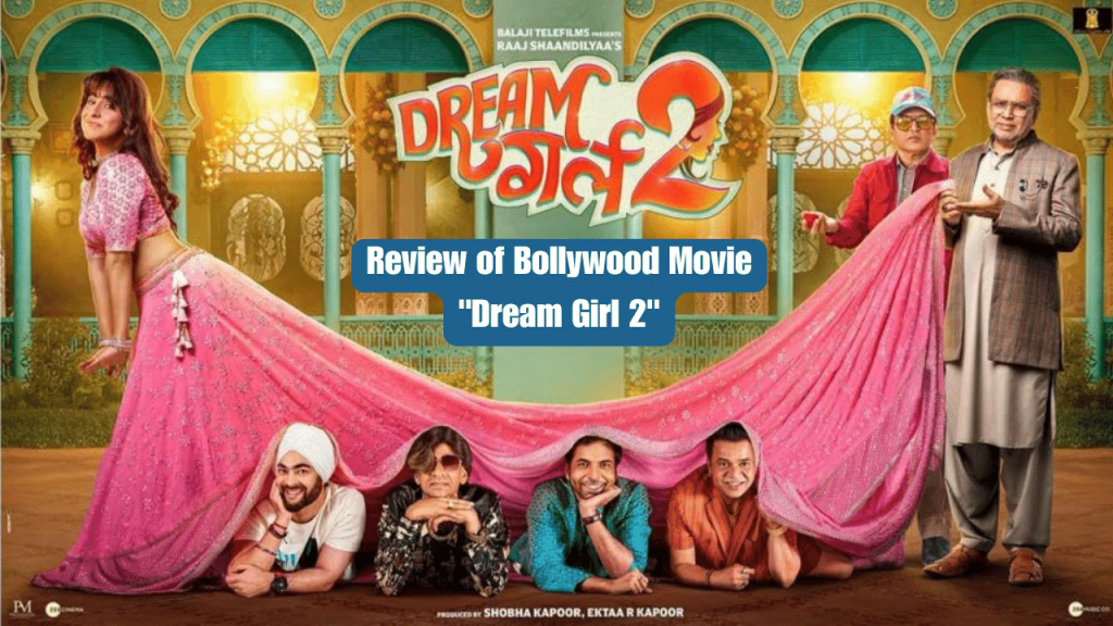 Review of Dream Girl 2