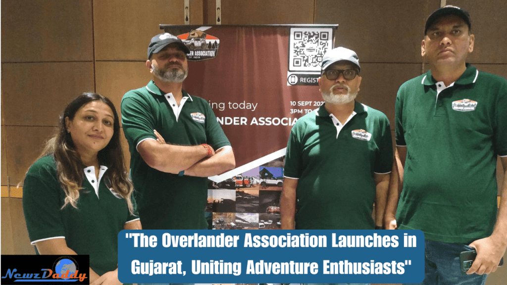 "The Overlander Association Launches in Gujarat, Uniting Adventure Enthusiasts"