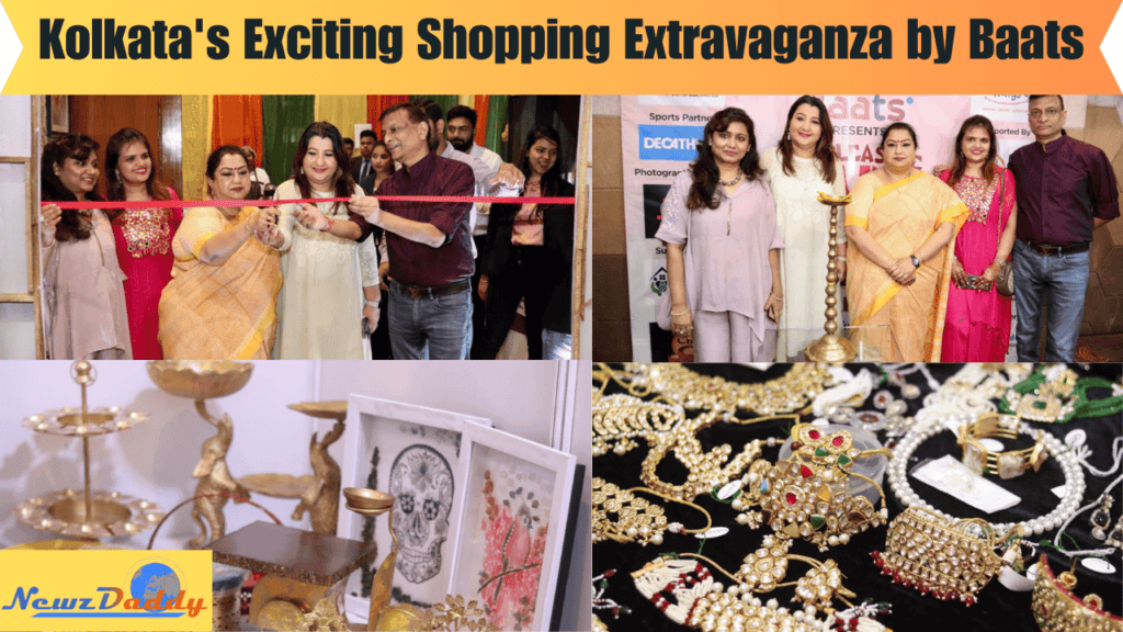 Kolkata's Exciting Shopping Extravaganza by Baats