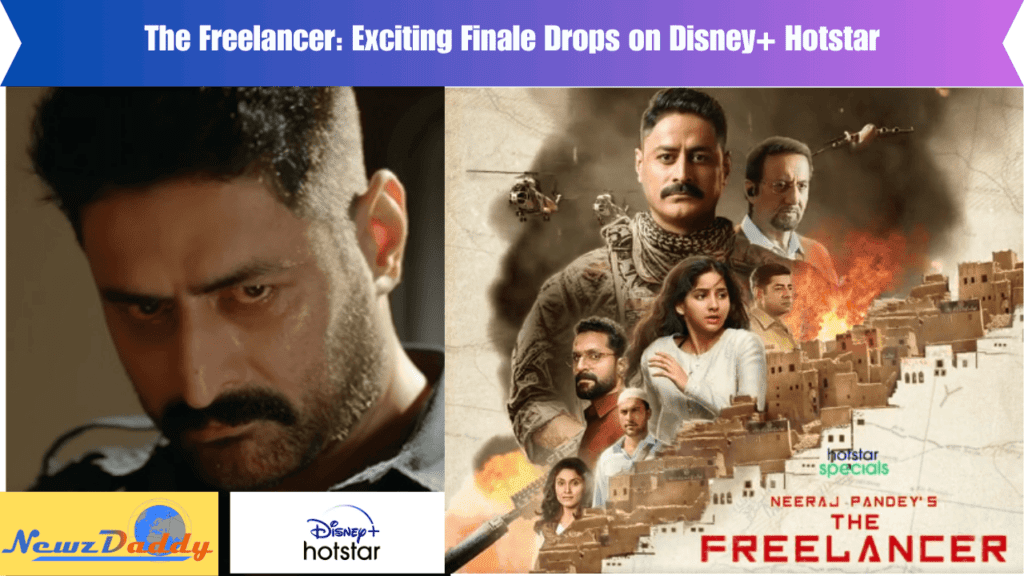 The Freelancer: Exciting Finale Drops on Disney+ Hotstar