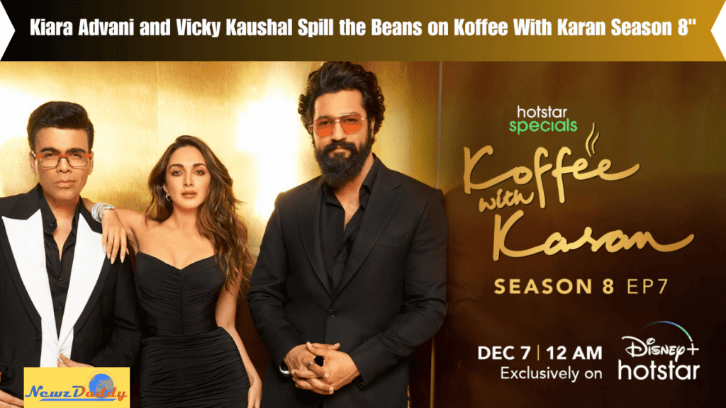 Kiara Advani and Vicky Kaushal Spill the Beans on Koffee With Karan Season 8