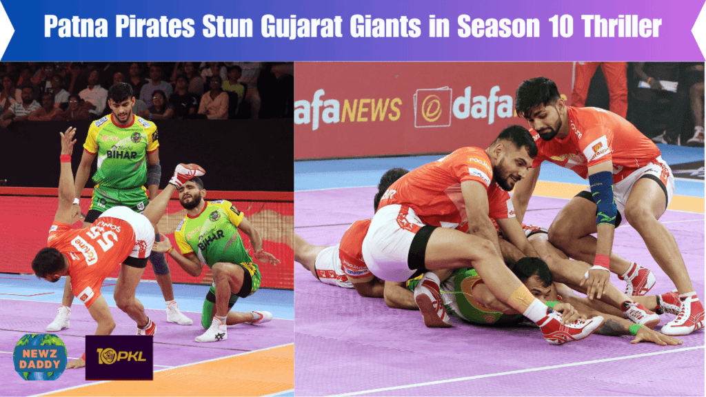 Patna Pirates Stun Gujarat Giants in Season 10 Thriller