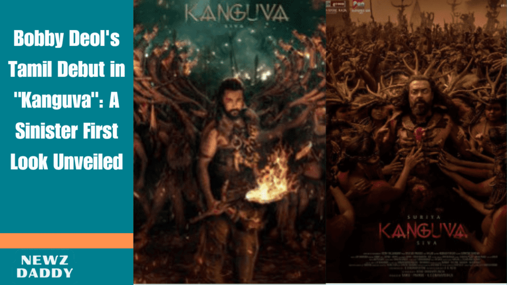 Bobby Deol's Tamil Debut in "Kanguva": A Sinister First Look Unveiled