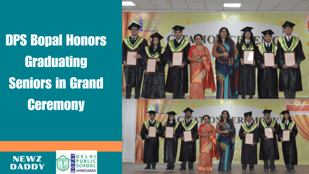 Celebrating Achievements: DPS Bopal's Grand Citation Ceremony for Graduating Seniors