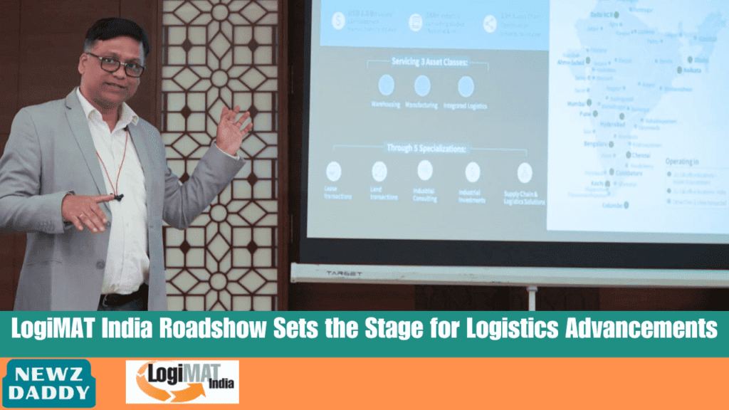 LogiMAT India Roadshow Sets the Stage for Logistics Advancements