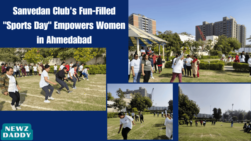 Sanvedan Club's Fun-Filled "Sports Day" Empowers Women in Ahmedabad