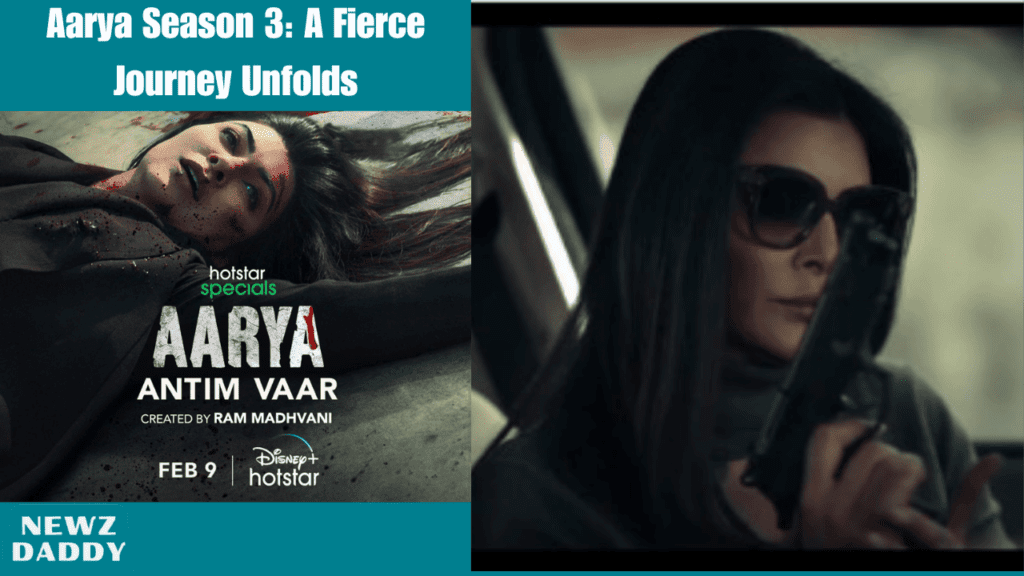 Aarya Season 3: A Fierce Journey Unfolds