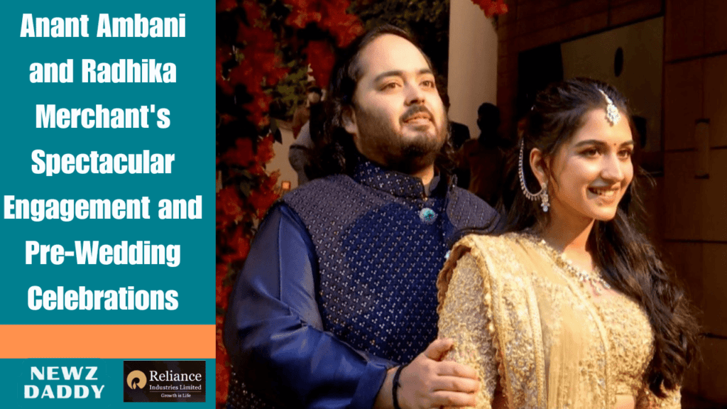 Anant-Ambani-and-Radhika-Merchants-Spectacular-Engagement-and-Pre-Wedding-Celebrations