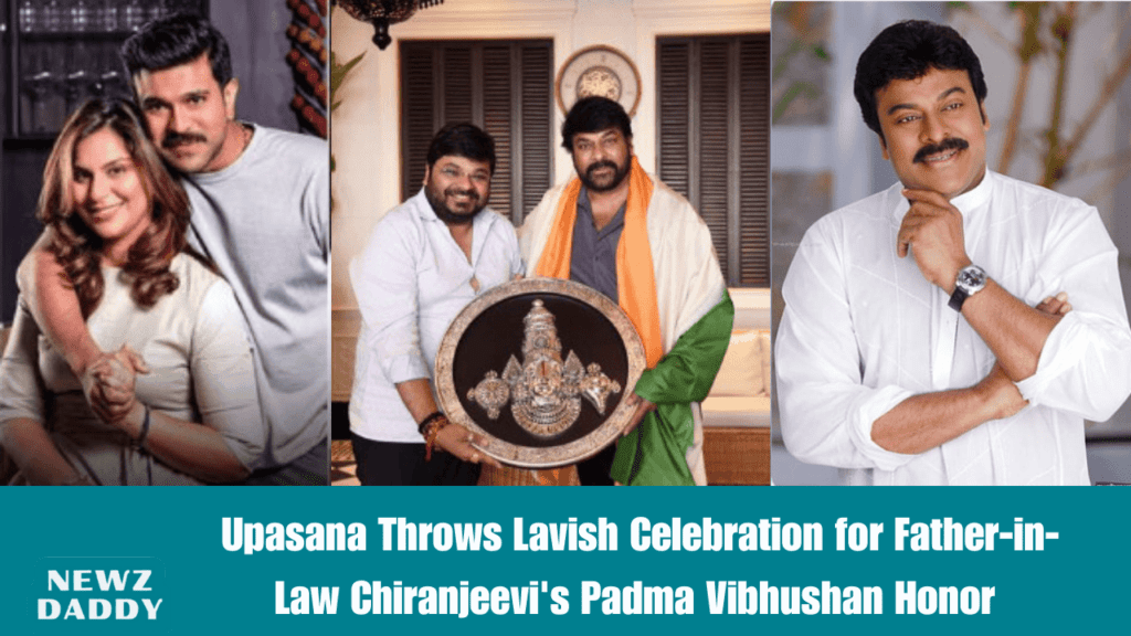 Upasana Throws Lavish Celebration for Father-in-Law Chiranjeevi's Padma Vibhushan Honor