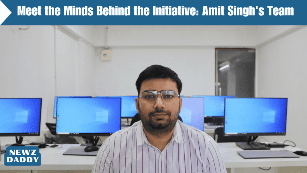 Meet the Minds Behind the Initiative Amit Singh's Team