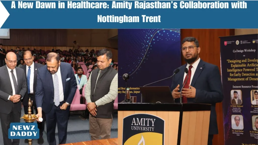 A New Dawn in Healthcare: Amity Rajasthan’s Collaboration with Nottingham Trent