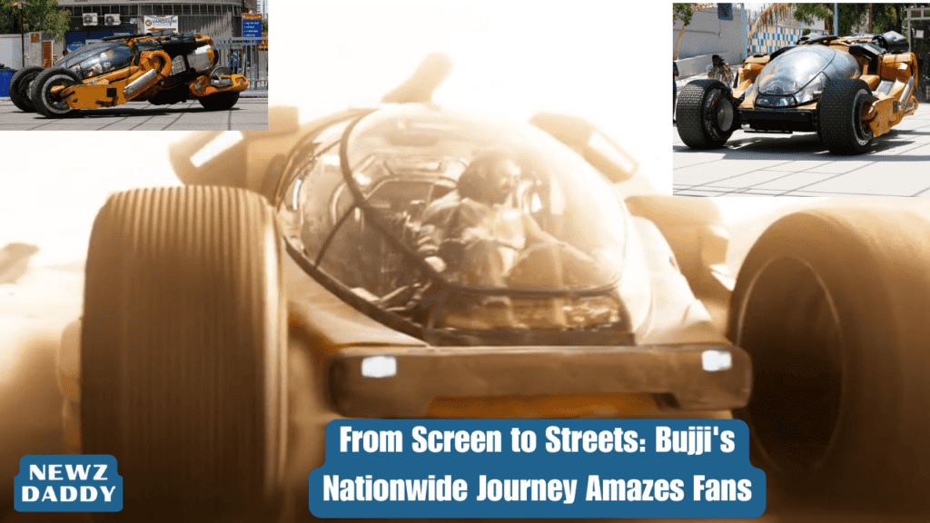 From Screen to Streets Bujji's Nationwide Journey Amazes Fans