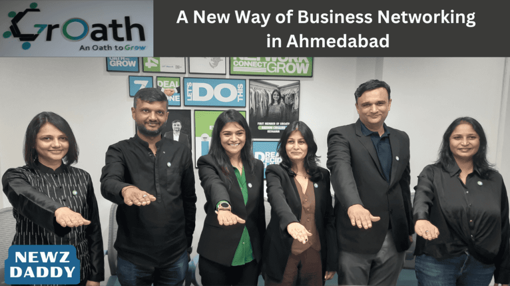 GrOath A New Way of Business Networking in Ahmedabad