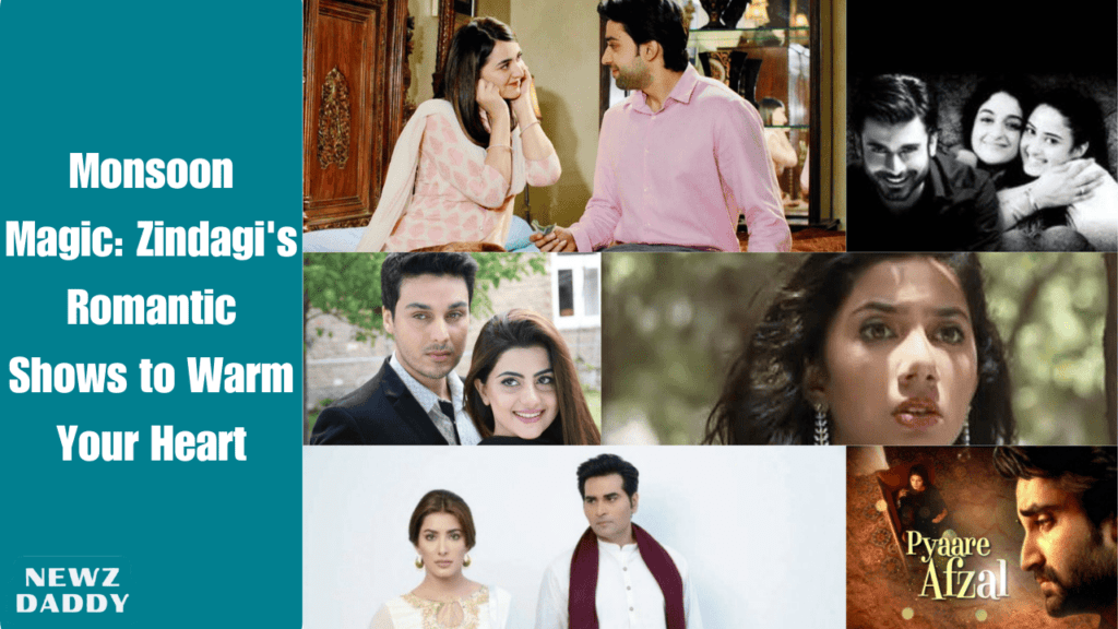 Monsoon Magic: Zindagi's Romantic Shows to Warm Your Heart