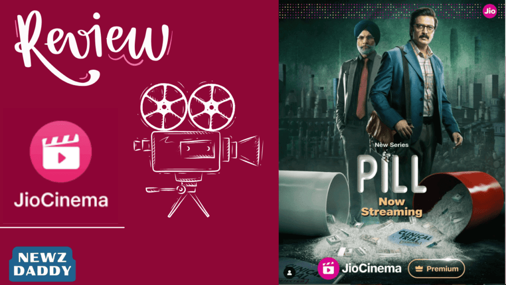 Review of “Pill” Web Series - Only on Jio Cinema