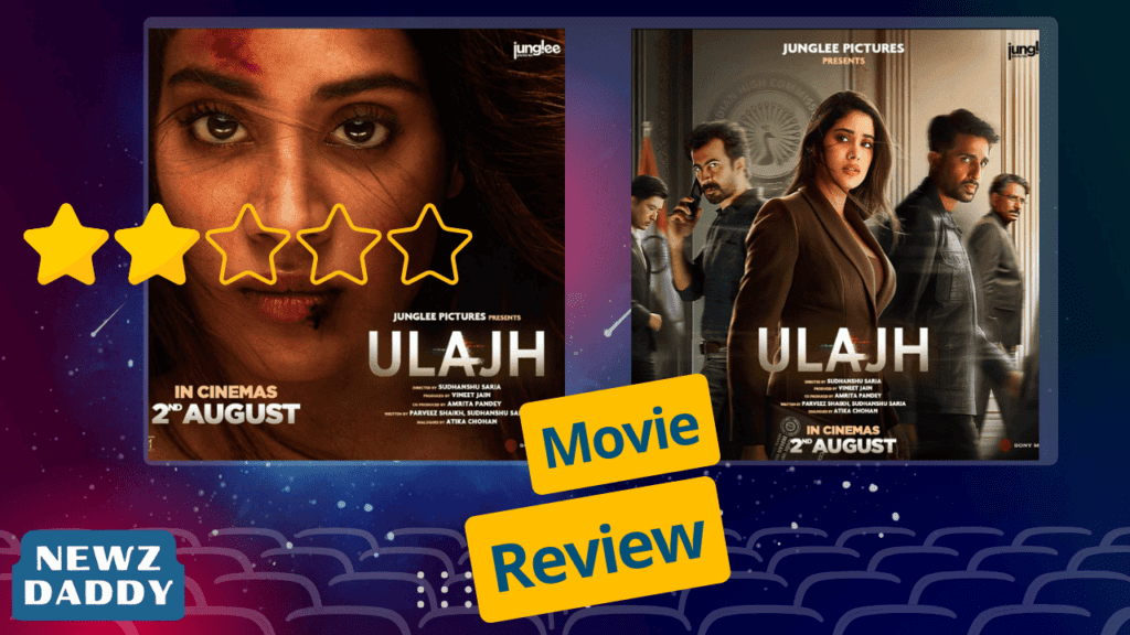 Ulajh Movie Review Intriguing Twists Lost in a Slow Burn