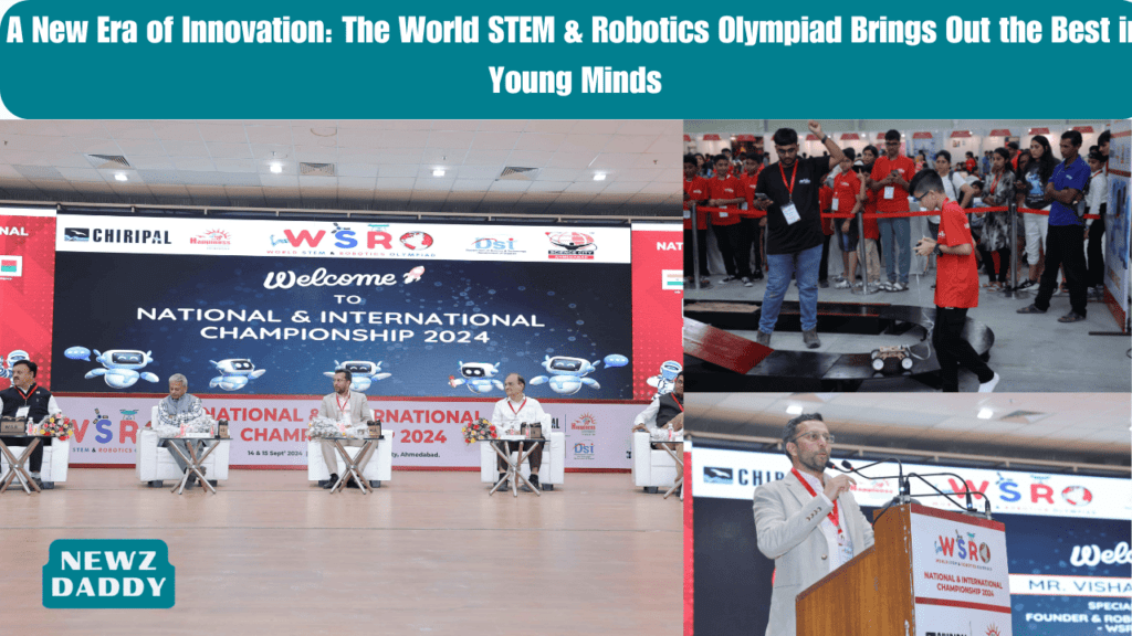 A New Era of Innovation: The World STEM & Robotics Olympiad Brings Out the Best in Young Minds