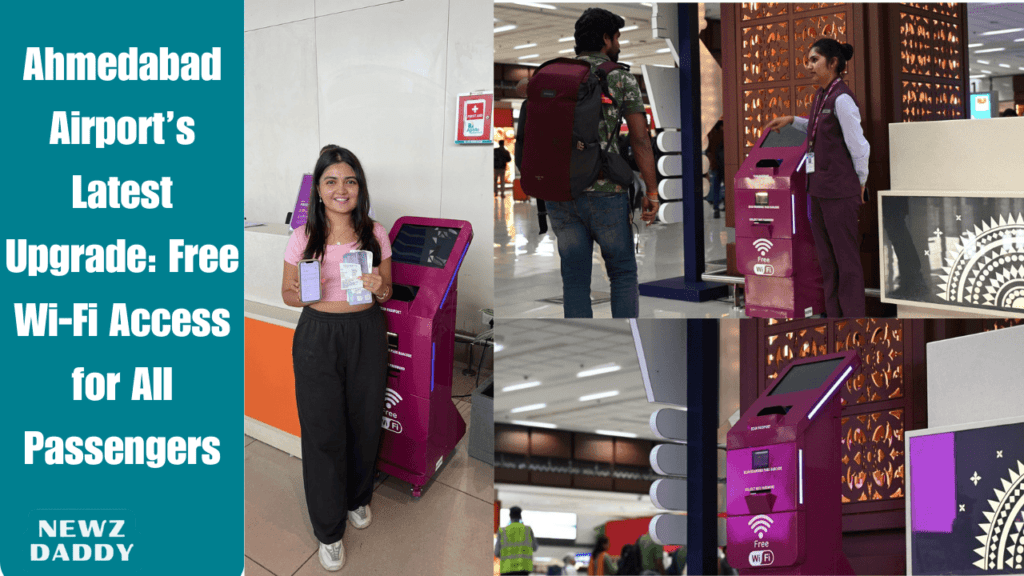 Ahmedabad Airport’s Latest Upgrade: Free Wi-Fi Access for All Passengers