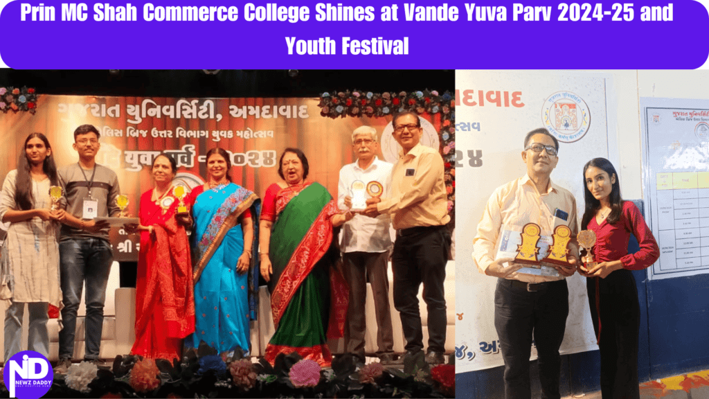 Prin MC Shah Commerce College Shines at Vande Yuva Parv 2024-25 and Youth Festival