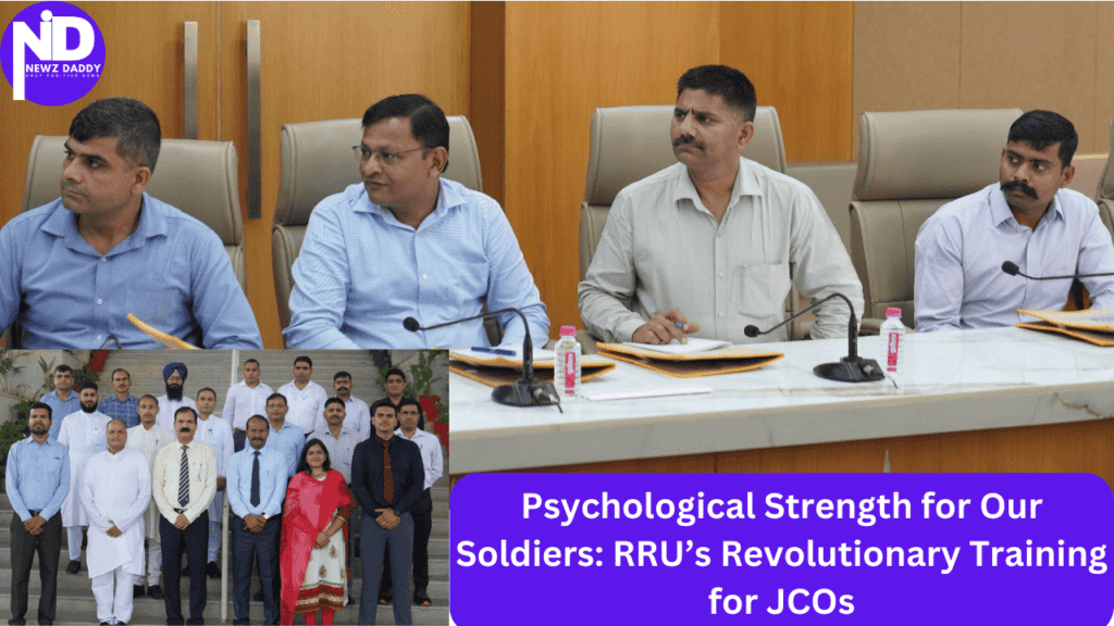 Psychological Strength for Our Soldiers RRU’s Revolutionary Training for JCOs