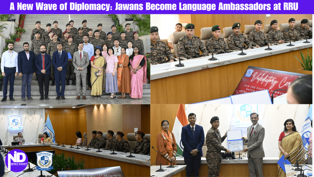 A New Wave of Diplomacy: Jawans Become Language Ambassadors at RRU