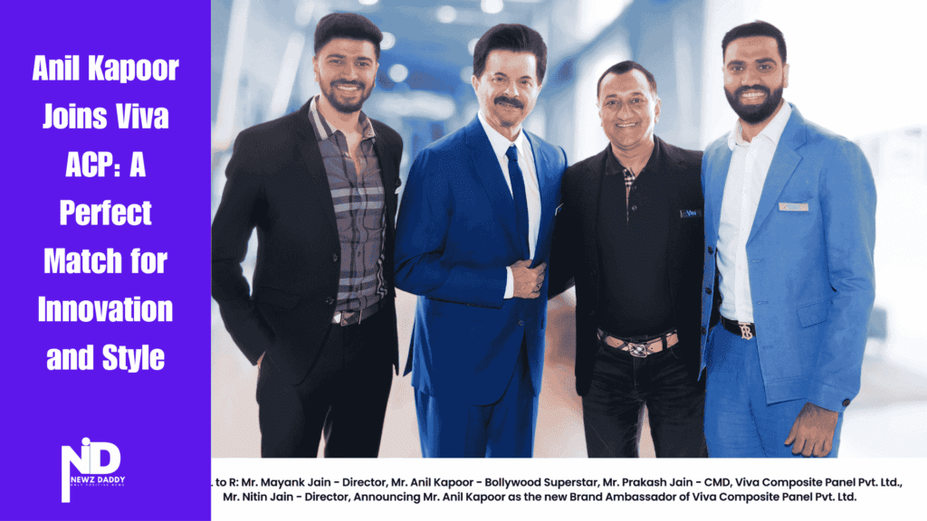 Anil Kapoor Joins Viva ACP: A Perfect Match for Innovation and Style