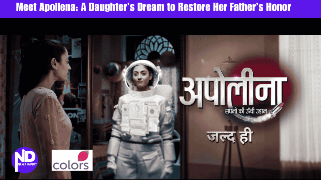 Meet Apollena: A Daughter’s Dream to Restore Her Father’s Honor