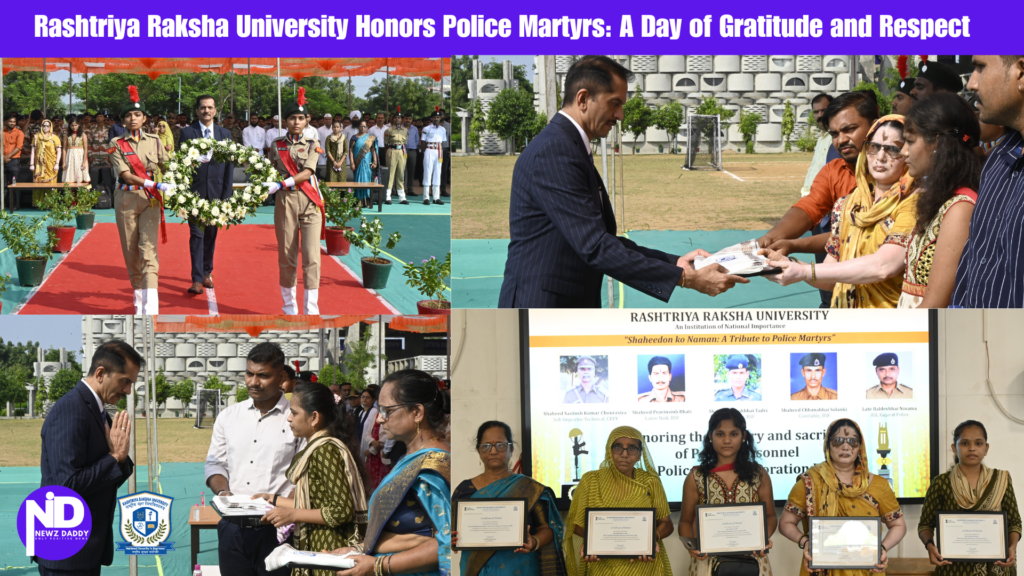 Rashtriya Raksha University Honors Police Martyrs: A Day of Gratitude and Respect