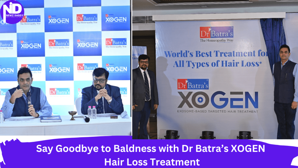 Say Goodbye to Baldness with Dr Batra’s XOGEN Hair Loss Treatment