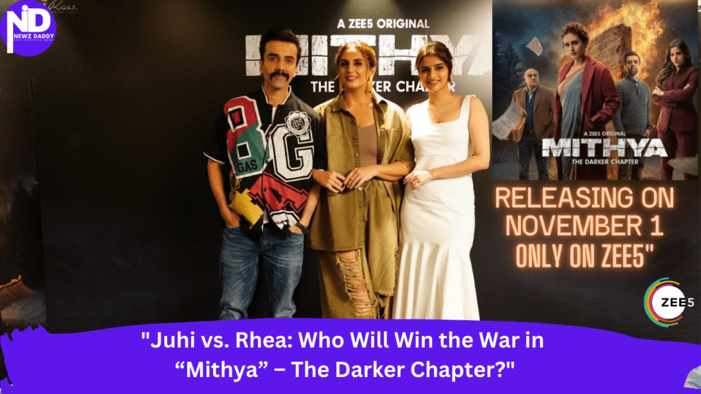 "Juhi vs. Rhea: Who Will Win the War in Mithya – The Darker Chapter?"