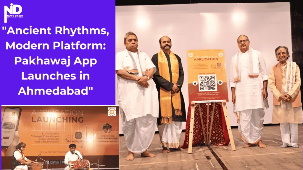 Ancient Rhythms, Modern Platform Pakhawaj App Launches in Ahmedabad