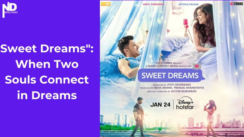 Sweet Dreams": When Two Souls Connect in Dreams